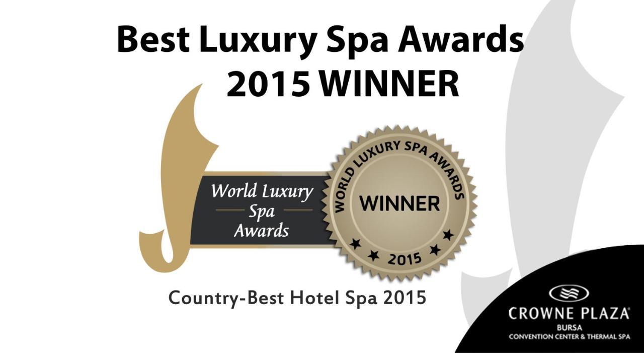 Crowne Plaza Bursa Convention Center & Thermal Spa By Ihg Bagian luar foto World Luxury Spa Awards 2015