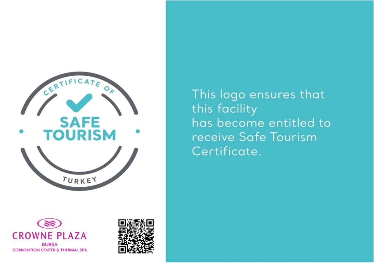 Crowne Plaza Bursa Convention Center & Thermal Spa By Ihg Bagian luar foto Safe Tourism Certificate
